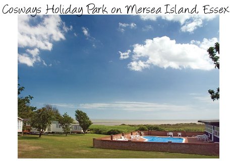 Cosways Holiday Park on Mersea Island, Essex