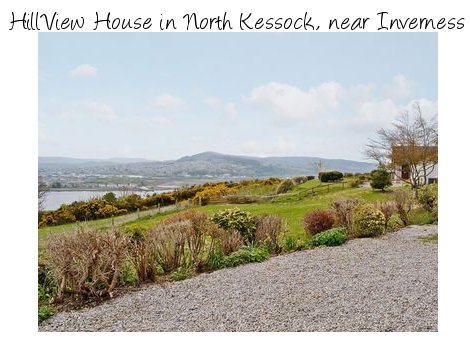 HillView House in North Kessock, near Inverness is a large holiday cottage for excploring the highlands of Scotland