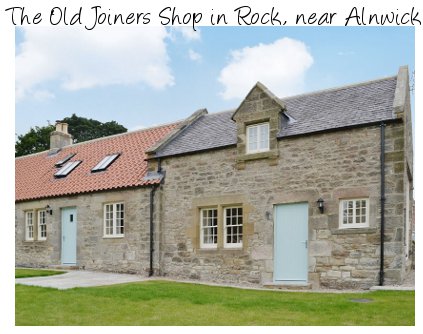 The Old Joiners Shop in Rock near Alnwick is a holiday cottage sleeping 5  people